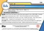 2023 Dante Moore Bowman University Chrome 1ST BOWMAN AUTO AUTOGRAPH #133 UCLA Bruins