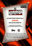 2026 Gunther Topps Chrome WWE RED BRAND AUTO AUTOGRAPH #RBA-GUN Monday Night Raw 1