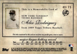 2009 Alex Rodriguez Topps Tribute BLUE REFRACTOR TRIPLE JERSEY 40/75 RELIC #77 New York Yankees