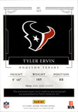 2016 Tyler Ervin Panini National Treasures RPS ROOKIE PATCH AUTO 88/99 AUTOGRAPH RELIC #127 Houston Texans