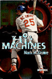 2000 Mark McGwire Skybox Metal HIT MACHINES DIE-CUT #2 St. Louis Cardinals