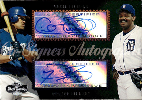2006 Cecil Fielder Prince Fielder Topps Co-Signers DUAL AUTO AUTOGRAPH #CS-60 Tigers Brewers *NRMT BACK*