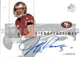 2001 Jeff Garcia Upper Deck SP Authentic SIGN OF THE TIMES AUTOGRAPH AUTO #JGa San Francisco 49ers