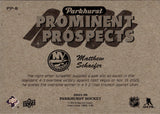 2025-26 Matthew Schaefer Upper Deck Parkhurst PROMINENT PROSPECTS ROOKIE RC #PP-8 New York Islanders