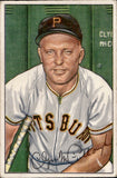 1952 Clyde McCullough Bowman #99 Pittsburgh Pirates 1 BV$15