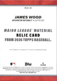 2026 James Wood Topps MAJOR LEAGUE MATERIAL RELIC JERSEY #MLM-JW Washington Nationals