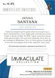 2019 Dennis Santana Panini Immaculate Collection IMMACULATE SWATCHES PATCH GOLD 10/10 #IS-DS Los Angeles Dodgers