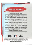 2024 Elly De La Cruz Bowman Chrome MY 1ST BOWMAN ROOKIE RC #M1B-2 Cincinnati Reds