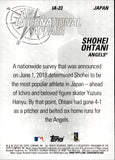 2018 Shohei Ohtani Topps AN INTERNATIONAL AFFAIR JAPAN ROOKIE RC #IA-23 Anaheim Angels