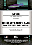 2026 Zac Veen Topps Finest AQUA MINI DIAMOND REFRACTOR AUTOGRAPH 36/199 AUTO #FMA-ZV Colorado Rockies