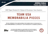 2024 Anna Hall Topps Chrome U.S. Olympic TEAM USA MEMORABILIA PIECES #USA-AH United States Olympic Track and Field