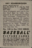 1952 Ray Scarborough Bowman #140 Boston Red Sox 2 BV$15