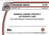 2024 Brandon Inniss Bowman University Chrome PROSPECT REFRACTOR AUTOGRAPH 19/299 AUTO #PA-BIN Ohio State Buckeyes