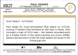 2024 Paul Skenes Topps Chrome UPDATE ROOKIE RC #USC27 Pittsburgh Pirates