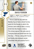 2019-20 David Perron Upper Deck SERIES 2 DAY WITH THE CUP SP #DC-16 St. Louis Blues *CORNER DAMAGE*