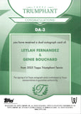 2025 Leylah Fernandez Genie Bouchard Topps Triumphant DUAL AUTOGRAPH 9/15 AUTO #DA-3 TENNIS