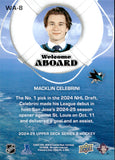 2024-25 Macklin Celebrini Upper Deck SERIES TWO WELCOME ABOARD ROOKIE RC #WA-8 San Jose Sharks 3