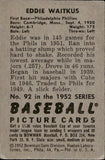 1952 Eddie Waitkus Bowman #92 Philadelphia Phillies 1 BV$25