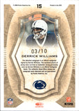 2009 Derrick Williams Donruss Threads GRIDIRON KINGS ROOKIE AUTOGRAPH JERSEY PATCH 3/10 RC AUTO #15 Penn State Nittany Lions Detroit Lions