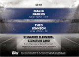 2024 Malik Nabers Theo Johnson Topps Signature Class DUAL SIGNATURE ROOKIE 3/25 AUTOGRAPH RC AUTO #DS-NY New York Giants