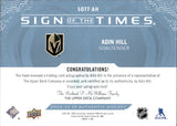 2024-25 Adin Hill Upper Deck SP Authentic SIGN OF THE TIMES AUTOGRAPH AUTO #SOTT-AH Vegas Golden Knights