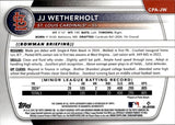 2025 JJ Wetherholt Bowman Chrome Prospects 1ST BOWMAN AUTOGRAPH AUTO #CPA-JW St. Louis Cardinals