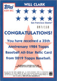 2019 Will Clark Topps 1984 DESIGN ALL-STAR RELIC BAT 97/150 #ASR-WC San Francisco Giants