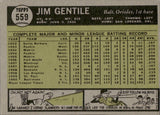 1961 Jim Gentile Topps #559 Baltimore Orioles 3 BV$100 *HIGH NUMBER*