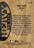 2024 Mike Trout Topps HEAVY LUMBER #HL-10 Los Angeles Angels