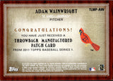 2011 Adam Wainwright Topps Series 1 THROWBACK MANUFACTURED PATCH CARD #TLMP-AW St. Louis Cardinals