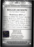 2007 Reggie Jackson Topps Sterling STERLING MOMENTS AUTOGRAPH GAME-USED MEMORABILIA 2/10 AUTO JERSEY BAT #3SMA-43 New York Yankees