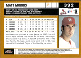 2002 Matt Morris Topps Chrome GOLD REFRACTOR #392 St. Louis Cardinals