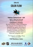 2023-24 Fabian Zetterlund Upper Deck Allure COLOR FLOW FULL RAINBOW AUTO AUTOGRAPH #CFA-FZ San Jose Sharks