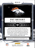 2025 Pat Bryant Panini Origins HOMETOWN INSCIPTIONS ROOKIE AUTOGRAPH 20/99 RC AUTO #HI-22 Denver Broncos