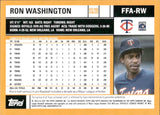 2021 Ron Washington Topps Archives FAN FAVORITES AUTOGRAPH AUTO #FFA-RW Minnesota Twins