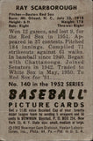1952 Ray Scarborough Bowman #140 Boston Red Sox 1 BV$15