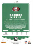 2021 George Kittle Panini Donruss Optic ORANGE SCOPE PRIZM 65/79 #191 San Francisco 49ers