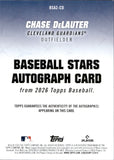 2026 Chase DeLauter Topps BASEBALL STARS AUTOGRAPH ROOKIE AUTO RC #BSA2-CD Cleveland Guardians