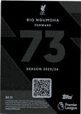 2025-26 Rio Ngumoha Topps Premier League BLACK EDGE EDITION ROOKIE RC #BE23 Liverpool