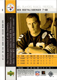 2004 Ben Roethlisberger Upper Deck NFL PLAYERS ROOKIE PREMIERE ROOKIE RC #2 Pittsburgh Steelers