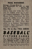 1952 Paul Richards Bowman #93 Chicago White Sox BV$25