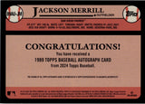 2024 Jackson Merrill Topps 1989 DESIGN ROOKIE AUTOGRAPH RC AUTO #89AU-JM San Diego Padres 2