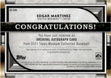 2021 Edgar Martinez Topps Museum Collection ARCHIVAL AUTOGRAPHS GOLD 22/25 AUTO #AA-EMA Seattle Mariners