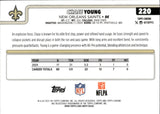 2025 Chase Young Topps Chrome LIGHTBOARD LOGO REFRACTOR VARIATION #220 New Orleans Saints