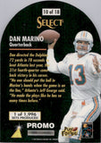 1996 Dan Marino Pinnacle Select PRIME CUT PROMO #10 Miami Dolphins