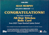 2023 Sean Murphy Topps Update ALL-STAR STITCHES RELIC EVENT-WORN MEMORABILIA #ASR-SMU Atlanta Braves