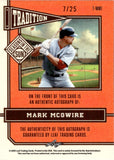 2025 Mark McGwire Leaf Seasons In the Sun TRADITION RED ICE AUTO 7/25 AUTOGRAPH #T-MM1 St. Louis Cardinals