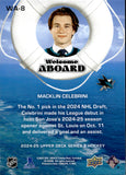 2024-25 Macklin Celebrini Upper Deck Series 2 WELCOME ABOARD ROOKIE RC #WA-8 San Jose Sharks