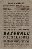 1952 Paul Richards Bowman #93 Chicago White Sox BV$25