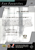 2002-03 Paul Kariya Upper Deck FAN FAVORITES GAME-USED JERSEY #FF-PK Anaheim Mighty Ducks